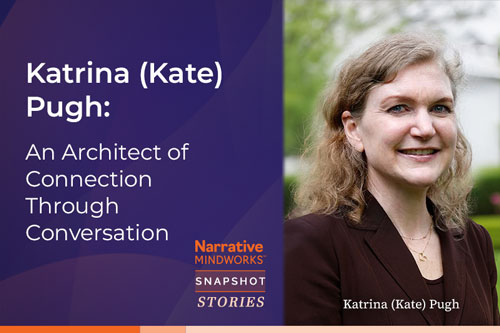 Katrina (Kate) Pugh: An Architect of Connection Through Conversation