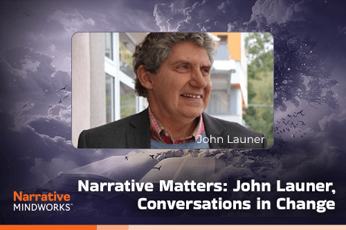 Narrative Matters: John Launer, Conversations in Change