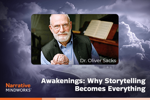 Awakenings: Why Storytelling Becomes Everything
