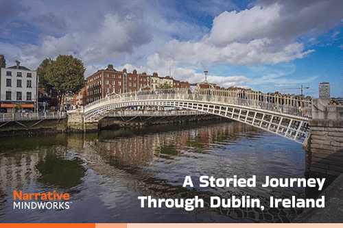 A Storied Journey Through Dublin, Ireland