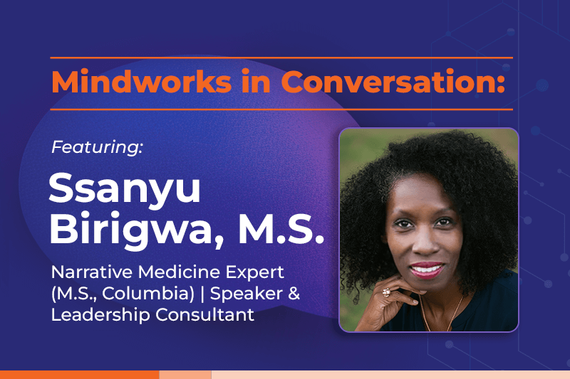 Mindworks in Conversation with Ssanyu Birigwa