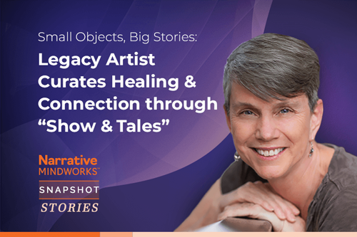 Small Objects, Big Stories:  Legacy Artist Curates Healing and Connection through “Show & Tales”